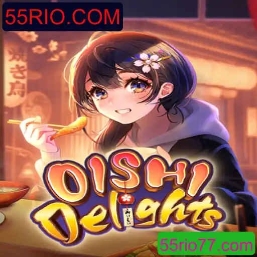 Descubra o Fascinante Mundo de OishiDelights: Uma Aventura Culinária em 55RIO.COM
